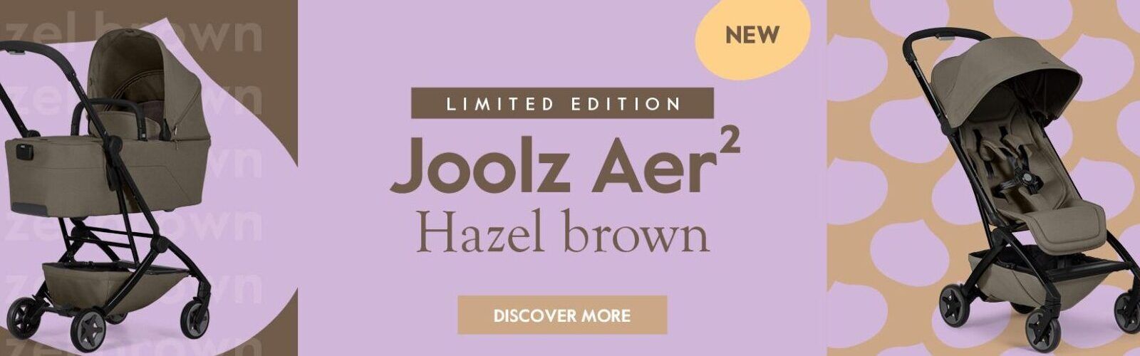 Joolz-Campaigns-Aer2-Hazel-Brown-Retail-banners-UK-1920-×-575-e1759397749895.jpg